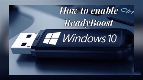 How do I install ReadyBoost on Windows 10?