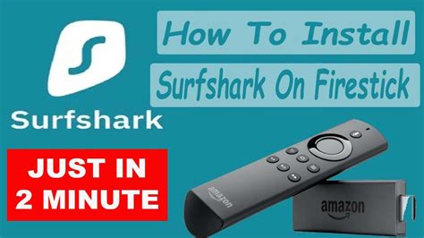 How do I install Surfshark on Firestick?