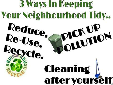 How do I keep my Neighbourhood clean for kids?