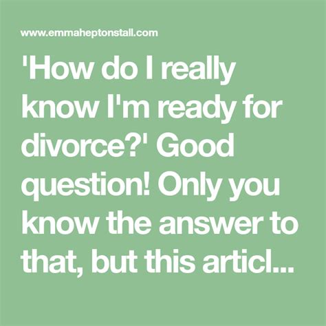 How do I know I'm ready to divorce?