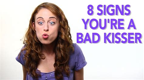 How do I know if I'm a bad kisser?