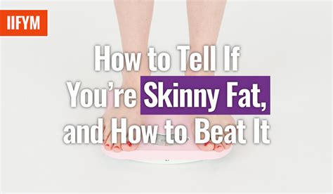 How do I know if I'm skinny?