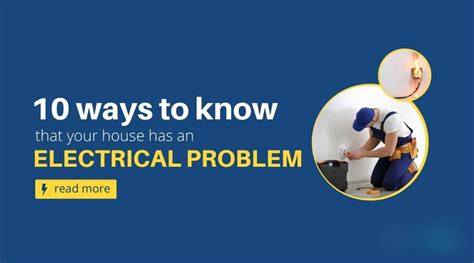 How do I know if I have an electrical problem in my house?