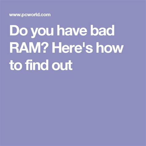 How do I know if I have bad RAM?