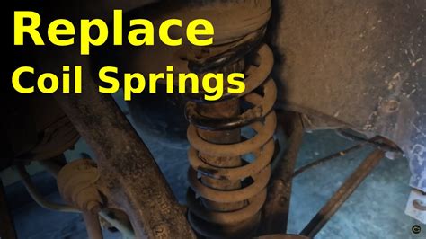 How do I know if I need new coil springs?