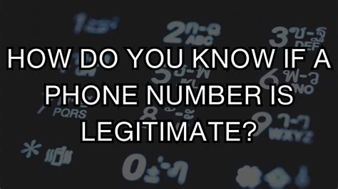 How do I know if a phone number is legit?