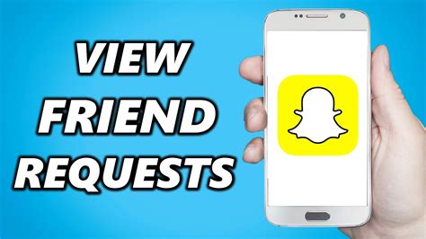 How do I know if someone sent me a friend request on Snapchat?