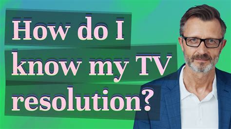 How do I know my TV resolution?