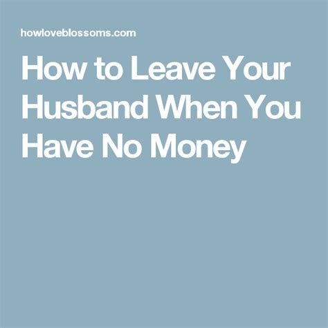 How do I leave an unhappy relationship with no money?