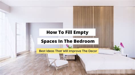 How do I make my bedroom look less empty?