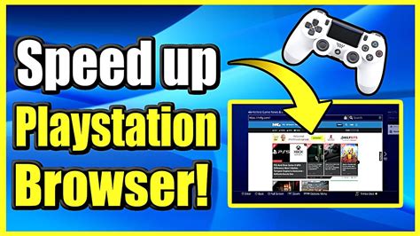 How do I make my browser faster on PS4?
