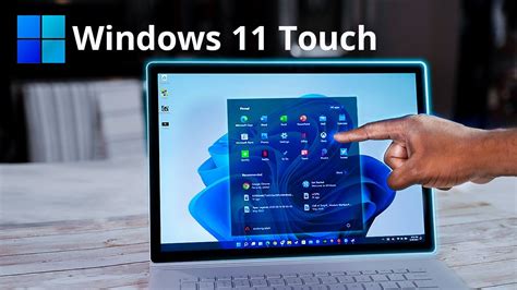 How do I make my computer touch screen Windows 11?
