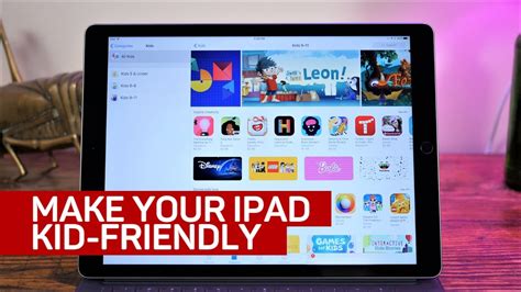 How do I make my iPad kid friendly?