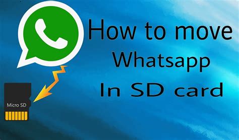 How do I move WhatsApp to SD card?