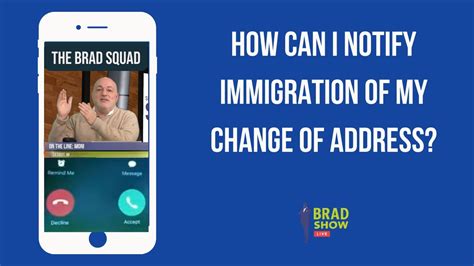 How do I notify immigration?