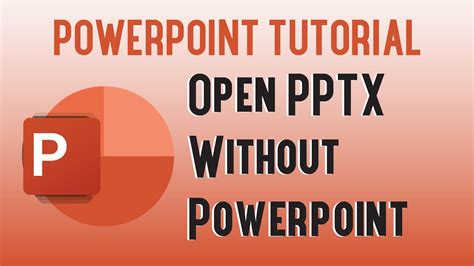 How do I open a PPTX file without PowerPoint?