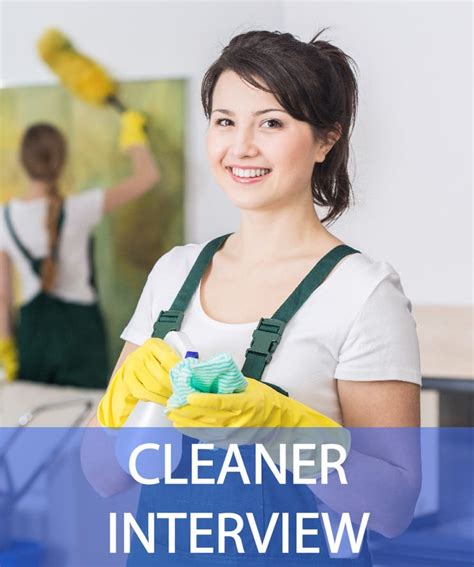 How do I pass my cleaner interview?
