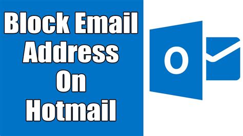 How do I permanently block an email address on Hotmail?