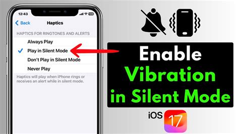 How do I play Haptics in silent mode on my iPhone?