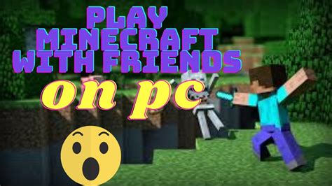 How do I play with a friend on Minecraft?