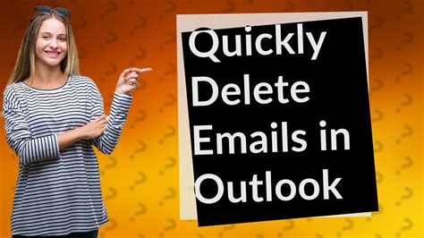 How do I quickly delete thousands of old emails?