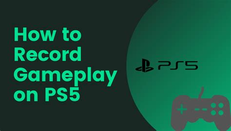 How do I record gameplay from my PS5 to my MacBook?