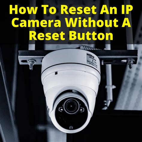 How do I reset my camera without the reset button?