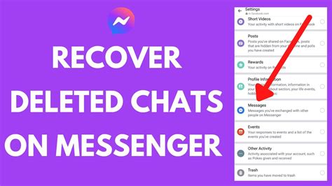 How do I retrieve permanently deleted messages on messenger?
