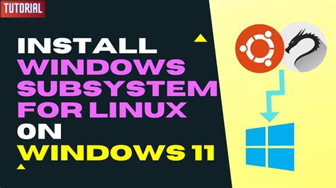 How do I run Linux within Windows 11?