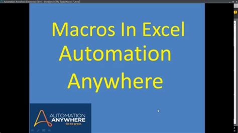 How do I run an Excel macro in automation Anywhere?