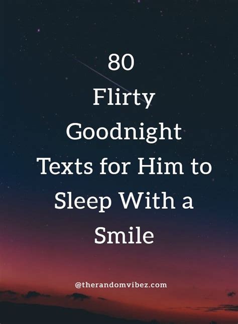 How do I say goodnight to make him smile?