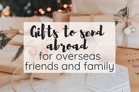 How do I send a gift to a foreign friend?