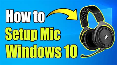 How do I setup my microphone on Windows 10?