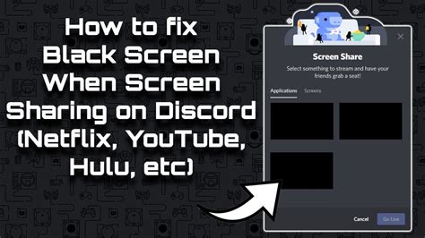 How do I share Netflix on Discord black screen?