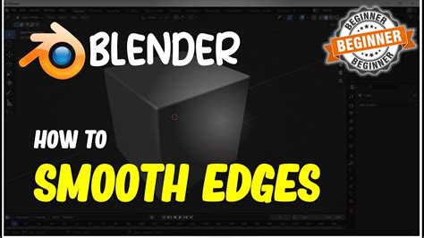 How do I smooth edges in Blender?
