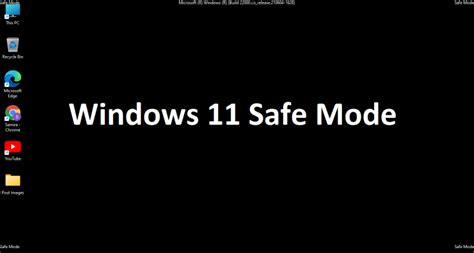 How do I start Windows 11 in Safe Mode?