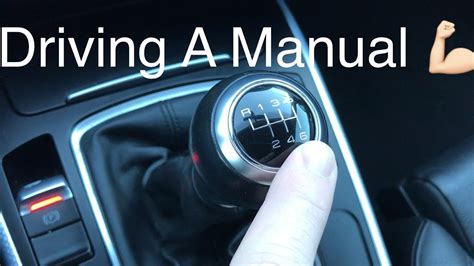 How do I start and drive manual?