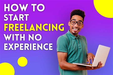 How do I start freelancing with no experience?