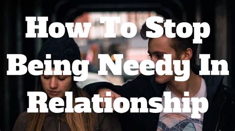 How do I stop being needy in a long-distance relationship?