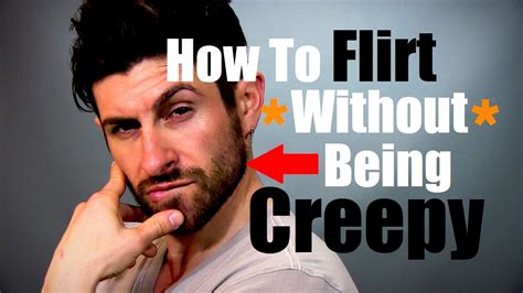 How do I stop creepy flirting?