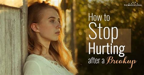 How do I stop hurting after a break up?