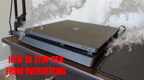 How do I stop my PS4 from overheating without taking it apart?