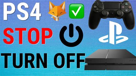 How do I stop my PS4 from turning off?