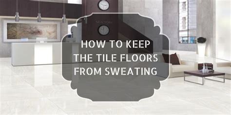 How do I stop my vinyl floor from sweating?