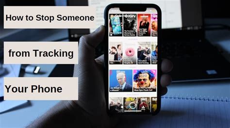How do I stop someone from tracking my phone?