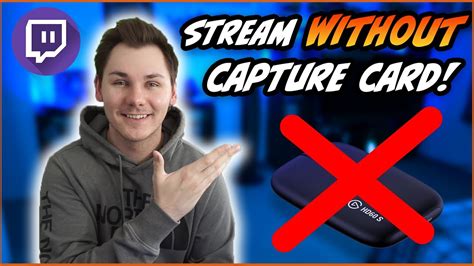 How do I stream on Twitch without a capture card?