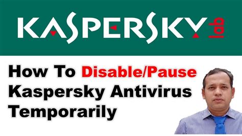 How do I temporarily disable Kaspersky?