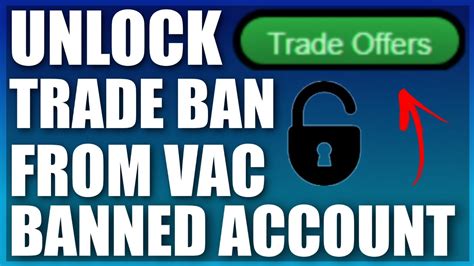 How do I trade items from a VAC banned account?