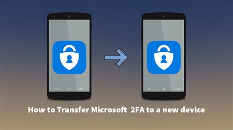 How do I transfer Steam 2FA to my new phone?