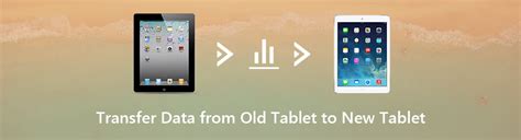 How do I transfer data from one tablet to another?